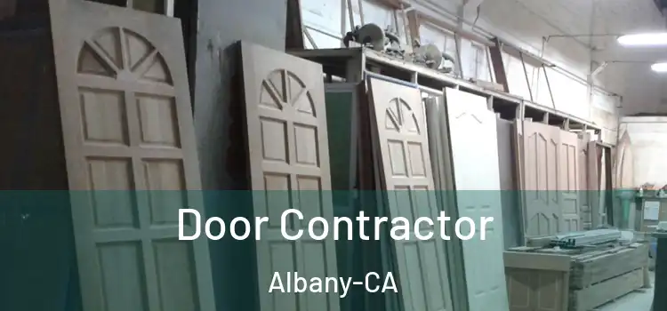  Door Contractor Albany-CA